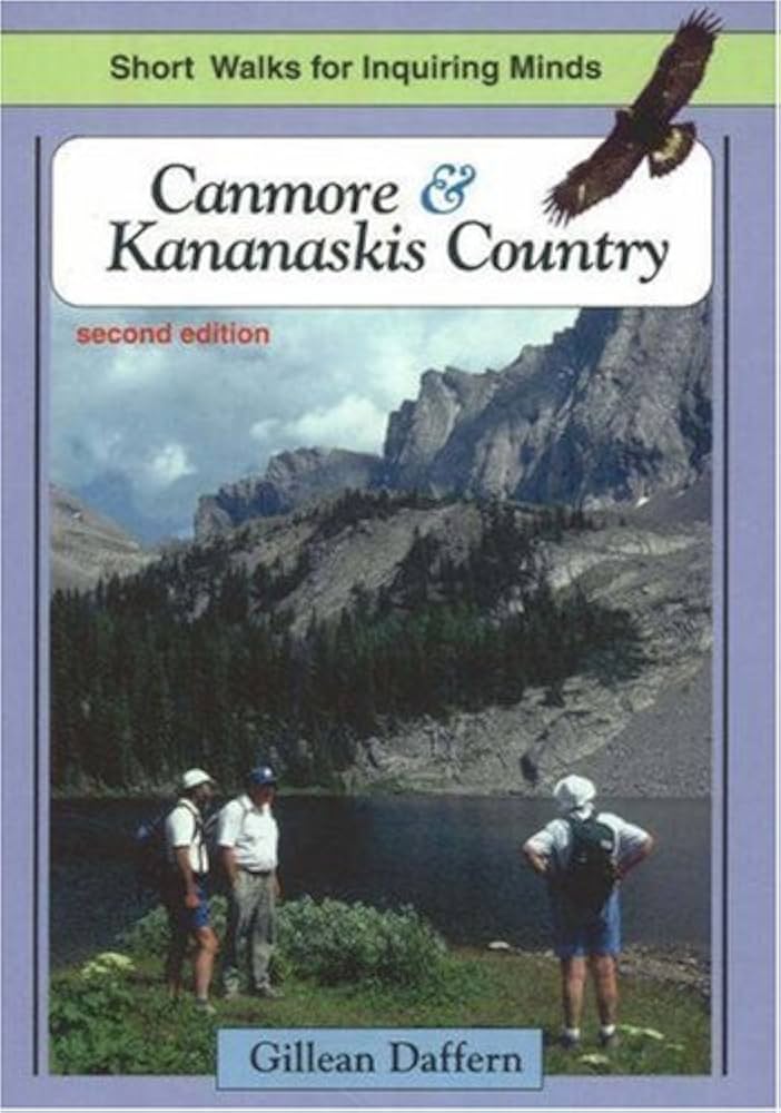 Canmore and Kananaskis Country Guide | 2nd Edition