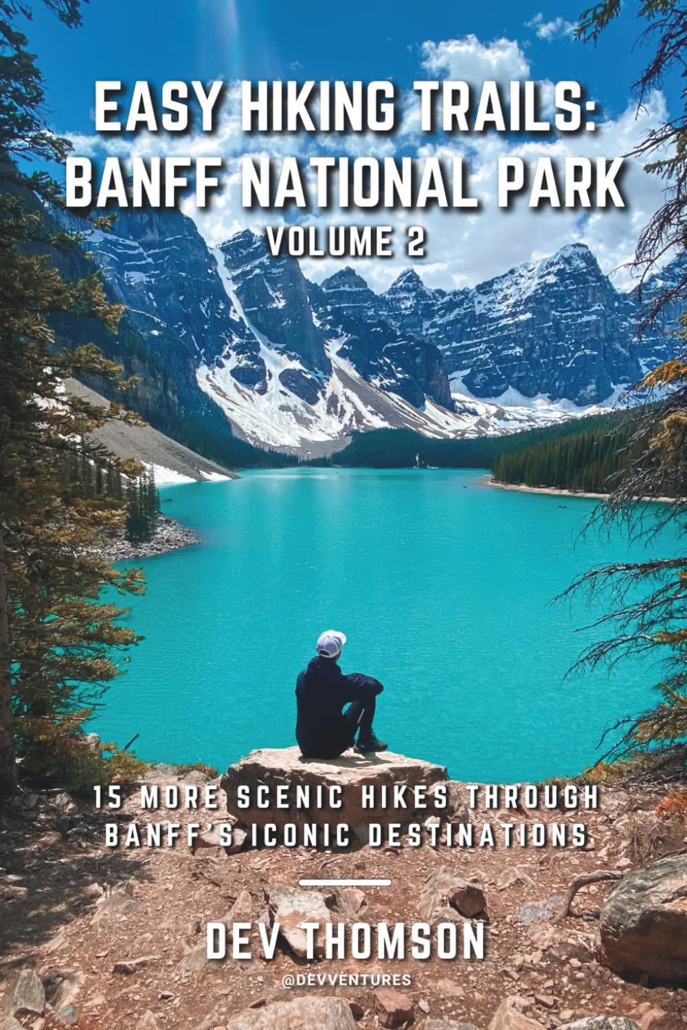 Easy Hiking Trails: Banff National Park | Volume 2