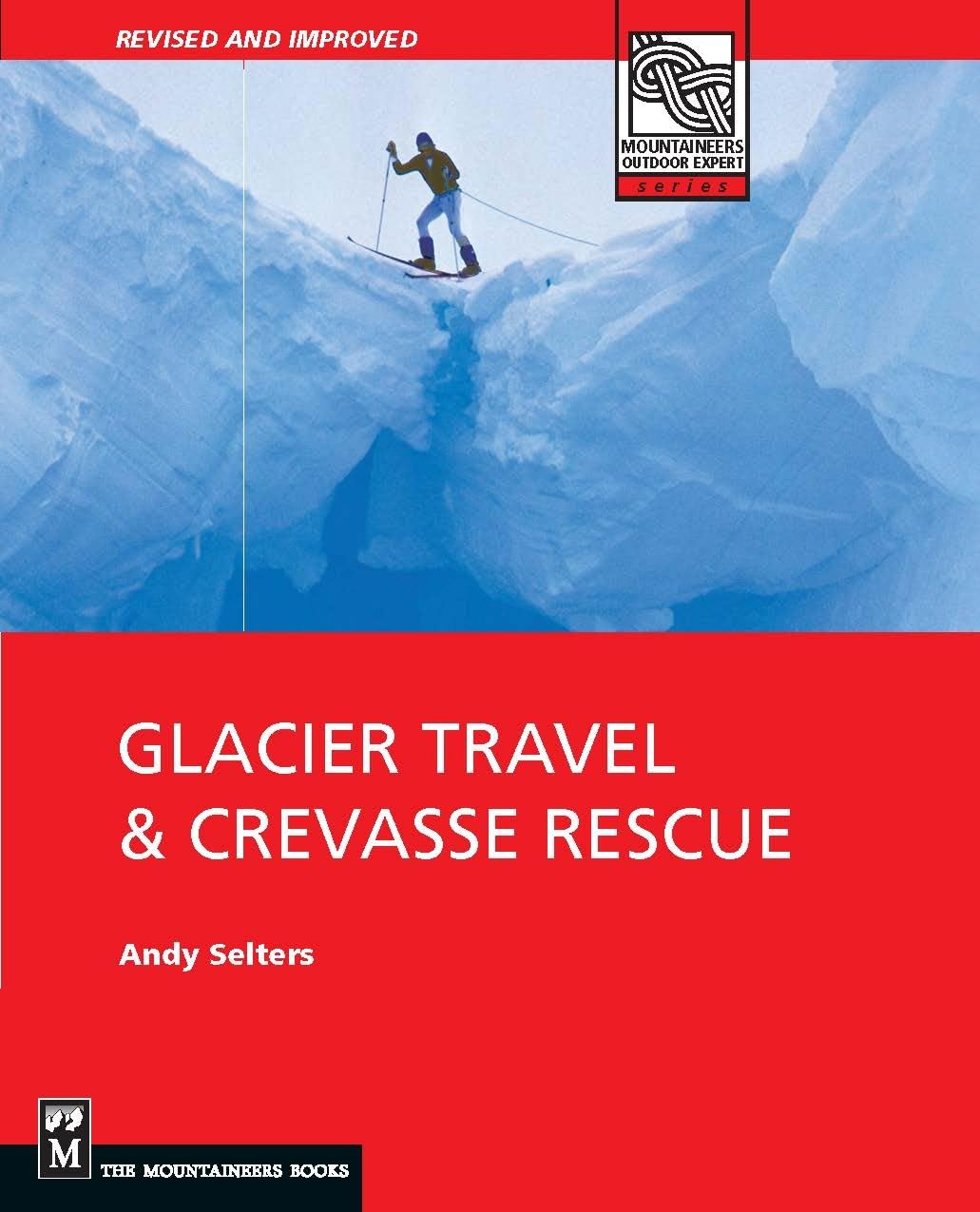 Glacier Travel & Crevasse Rescue | 2nd Edition