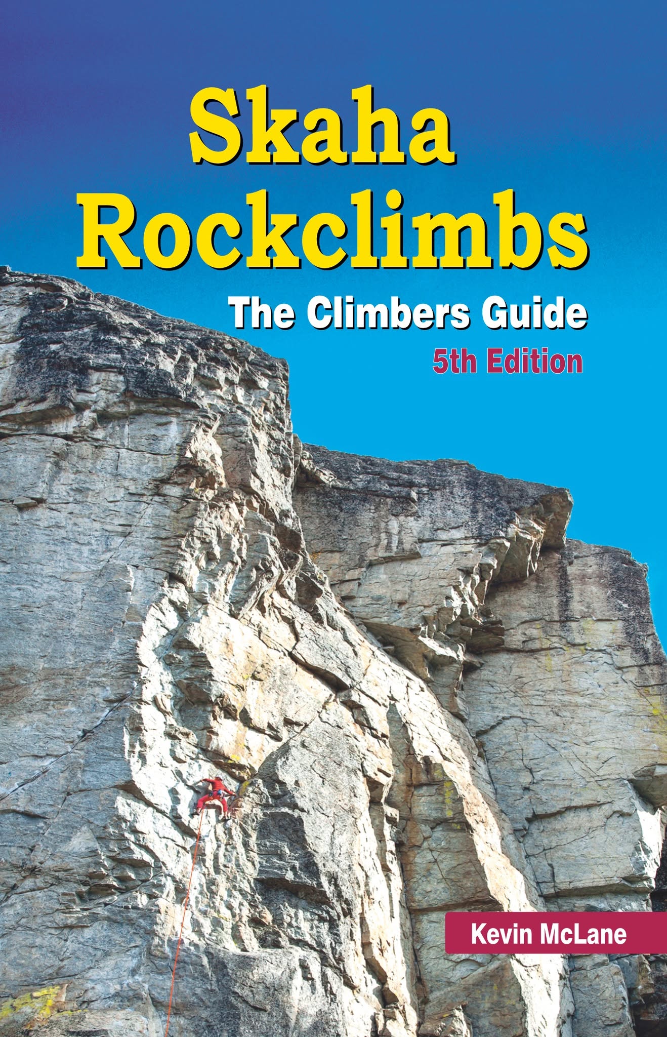 Skaha Rockclimbs | 5th Edition
