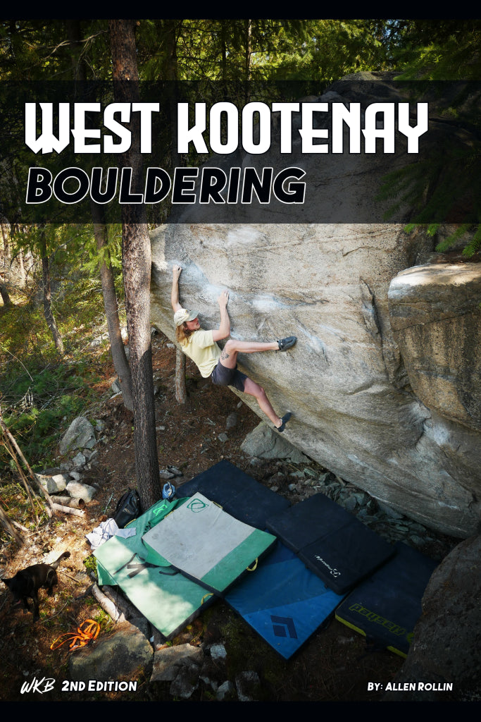 West Kootenay Bouldering | 2nd Edition