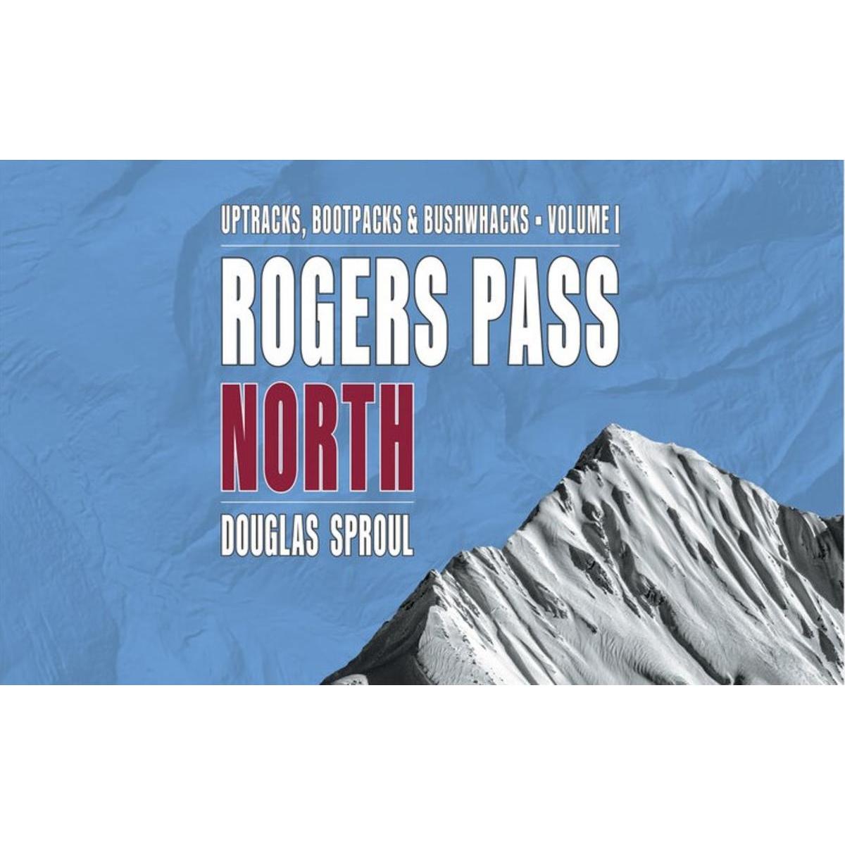 Rogers Pass North | 3rd Edition
