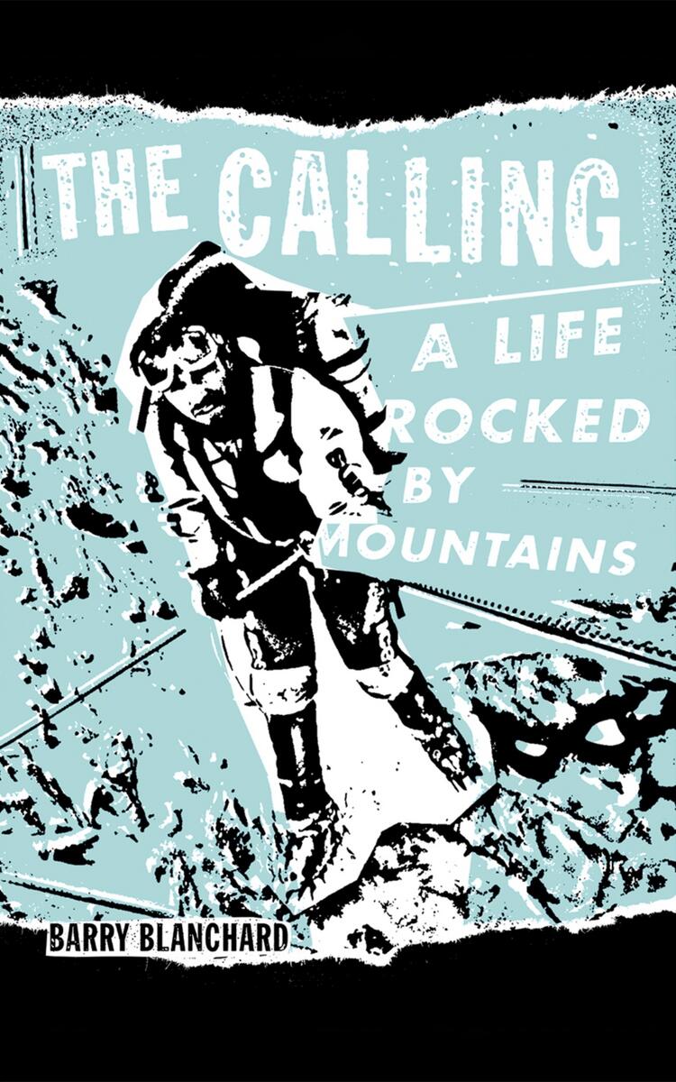 The Calling: A Life Rocked by Mountains product image