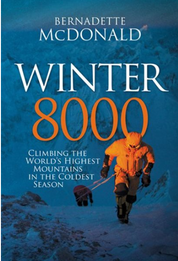 Winter 8000: Climbing by Bernadette Mcdonald